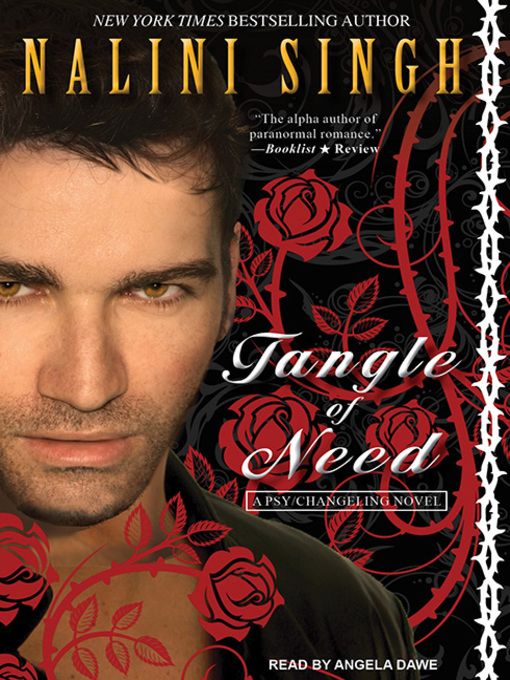 Title details for Tangle of Need by Nalini Singh - Available